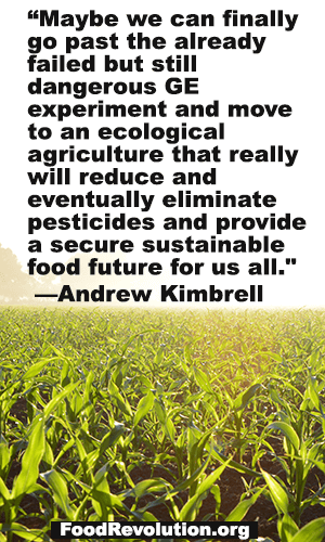 Future of food quote by Andrew Kimbrell