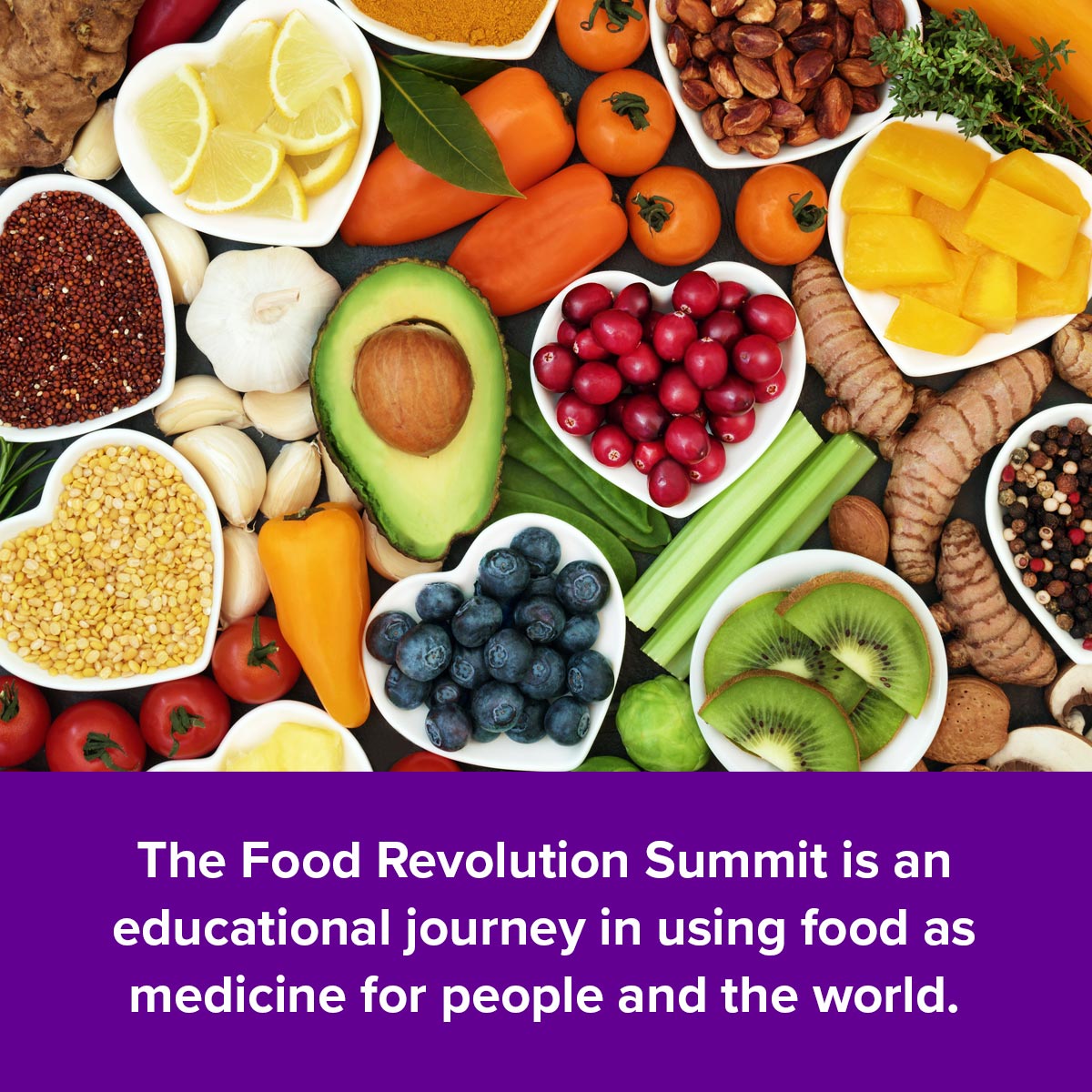 Food Revolution Summit 2018: 31 Reasons to Join Today