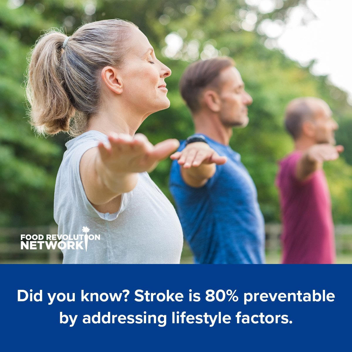 Did you know? Stroke is 80% preventable by addressing lifestyle factors.